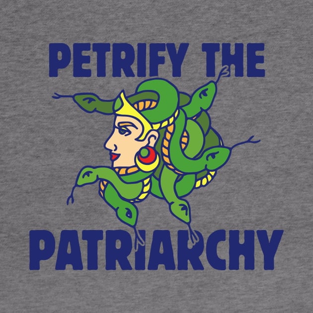 Petrify the patriarchy by bubbsnugg